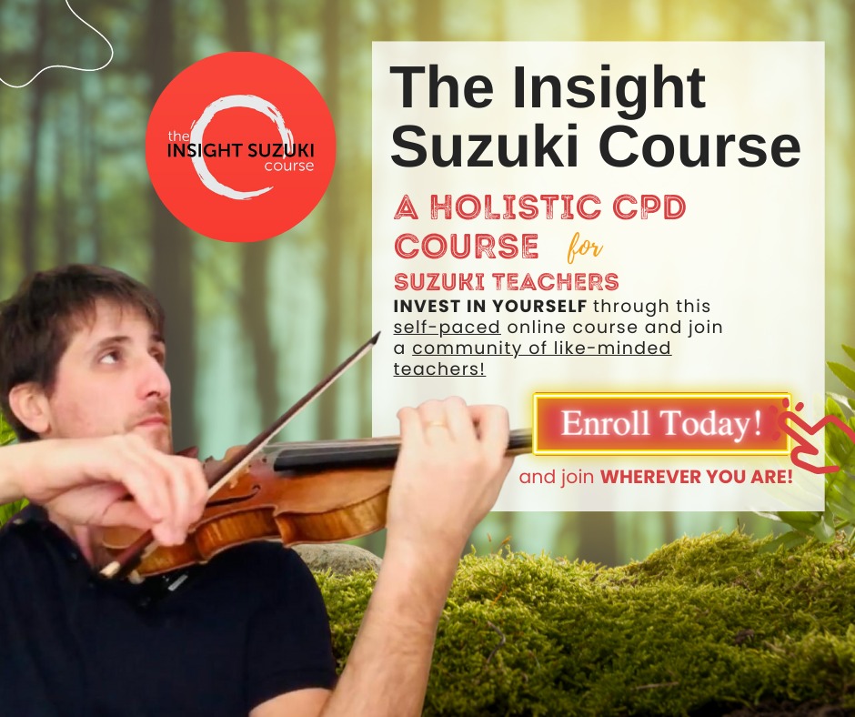 The Insight SUZUKI™ Course